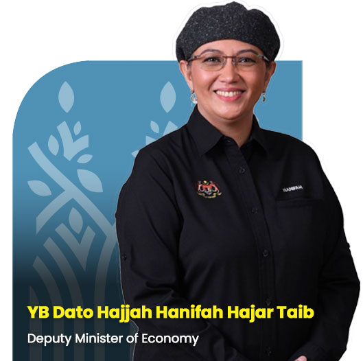 YB Dato Hajjah Hanifah Hajar Taib, Deputy Minister of Economy